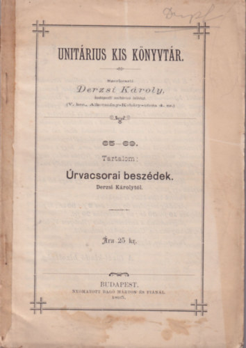 Derzsi Kroly - rvacsorai beszdek - Unitrius Kis Knyvtr 65-69.