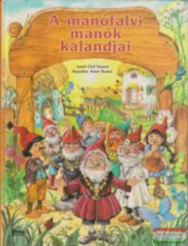 Josef Carl Grund - A manfalvi mank kalandjai