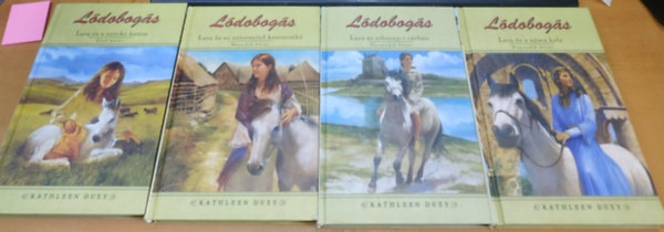 Kathleen Duey - 4 db Ldobogs 1.-4. ktet: Lara s a szrke kanca; Lara s az ezstszn kancacsik; Lara az atherny-i vrban; Lara s a nma hely