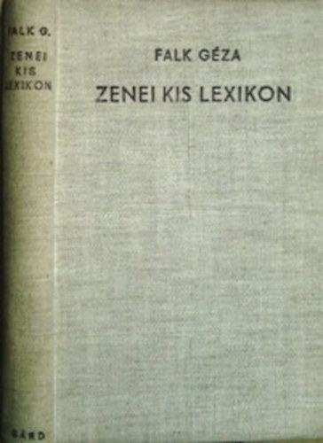 Falk Gza - Zenei kis lexikon