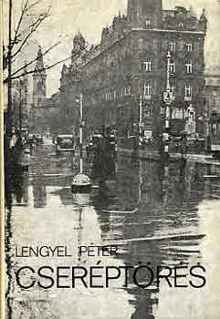 Lengyel Pter - Cserptrs