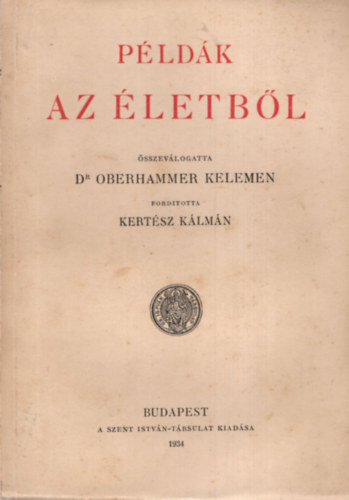 Dr. Oberhammer Kelemen - Pldk az letbl