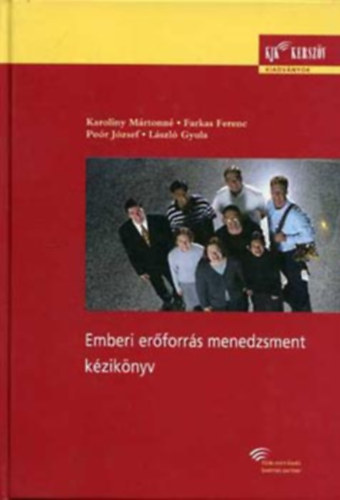 Farkas; Karoliny; Lszl; Por - Emberi erforrs menedzsment kziknyv