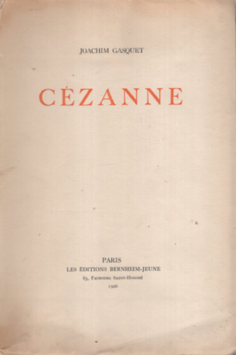 Joachim Gasquet - C�zanne