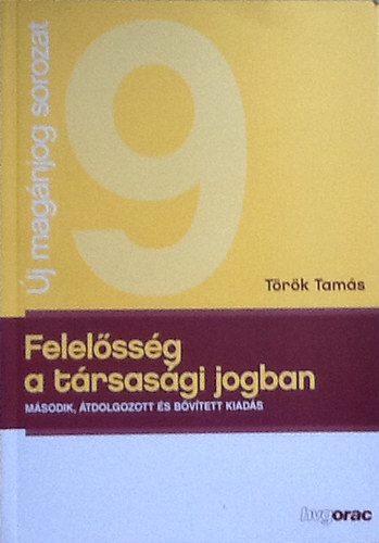 Dr. Trk Tams - Felelssg a trsasgi jogban