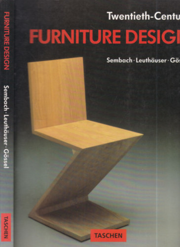 Sembach; Leuthauser; Gössel - Twentieth-Century Furniture Design