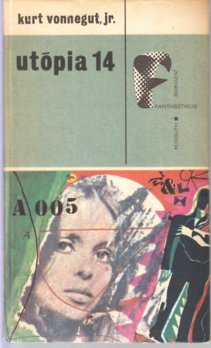 Kurt, jr. Vonnegut - Utpia 14