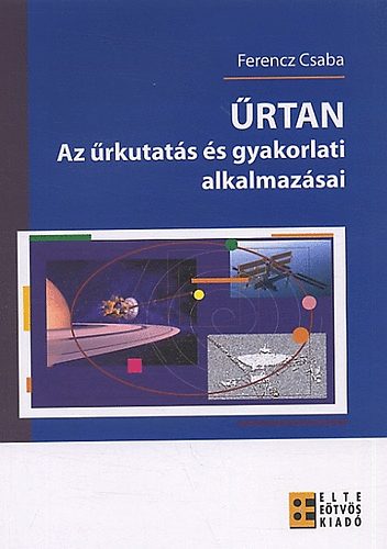 Ferencz Csaba - rtan - Az rkutats s gyakorlat alkalmazsai