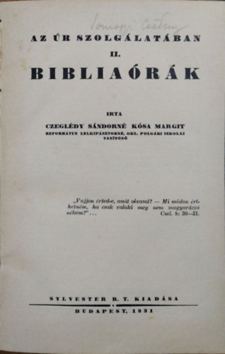 Czegldy Sndorn Ksa Margit - Az r szolglatban II. Bibliark