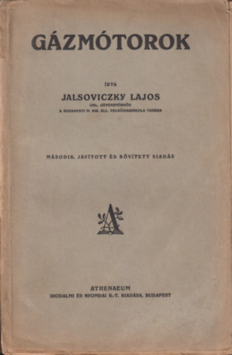 Jalsoviczky Lajos - Gázmotorok
