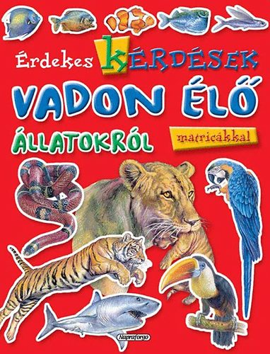 rdekes krdsek vadon l llatokrl - matrickkal