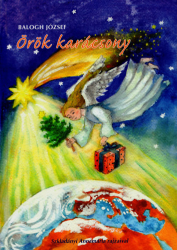 Balogh J�zsef - �r�k kar�csony- a szeretet�nnep versei