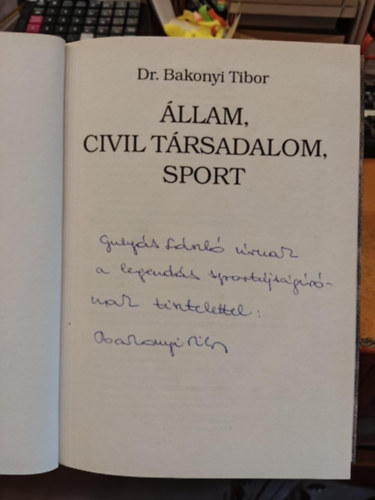 SZERZ Dr. Bakonyi Tibor - llam, civil trsadalom, sport