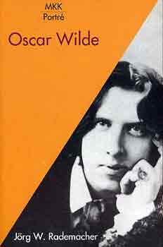 J�rg W. Rademacher - Oscar Wilde