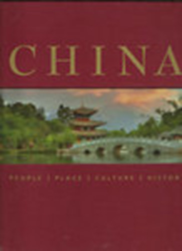 Anchee Min - China: People Place Culture History
