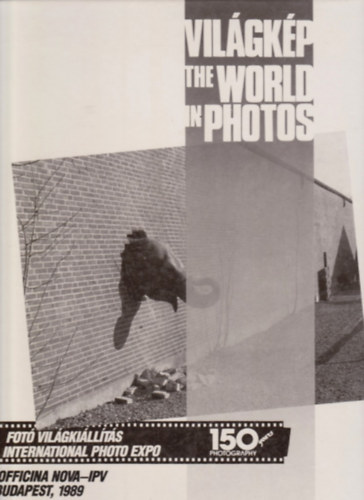 Vilgkp / The world in photos (Fot Vilgkillts 1989.)