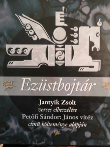 Jantyik Zsolt - Ezstbojtr (Knyv + hangosknyv)