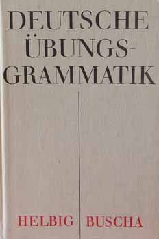 G.-Buscha, J. Helbig - Deutsche �bungsgrammatik