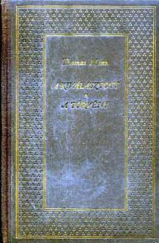 Thomas Mann - A kiv�lasztott- A t�rv�ny