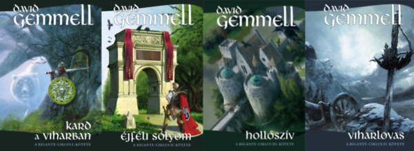David Gemmell - A Rigante-ciklus I-IV. (Kard a viharban - �jf�li s�lyom - Holl�sz�v - Viharlovas)
