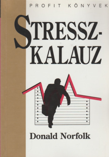 Donald Norfolk - Stresszkalauz