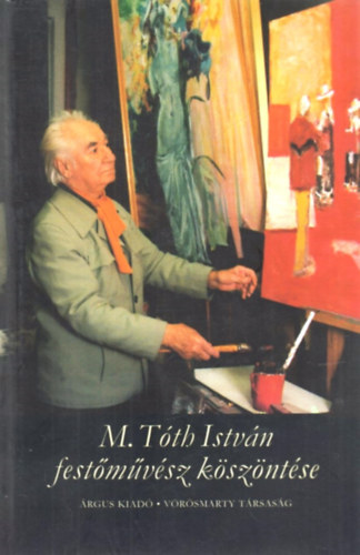 M. Tth Istvn festmvsz kszntse
