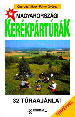 Csords Viktor-Fehr Gyrgy - Magyarorszgi kerkprtrk (32 traajnlat)