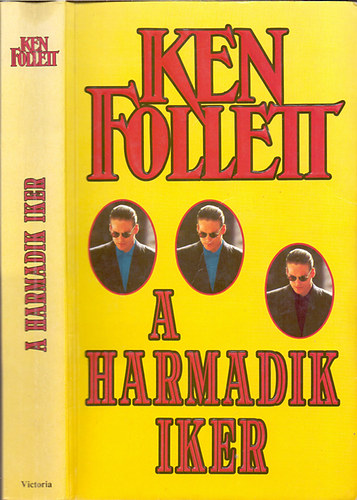 Ken Follett - A harmadik iker