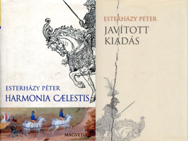 Esterhzy Pter - Harmonia Caelestis + Javtott kiads - Mellklet a Harmonia caelestishez ( 2 ktet )