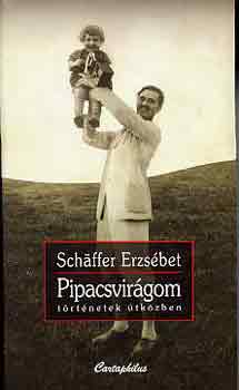 Schffer Erzsbet - Pipacsvirgom