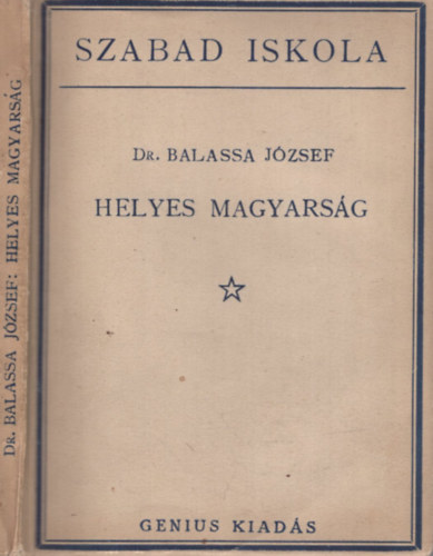Balassa J�zsef - Helyes magyars�g