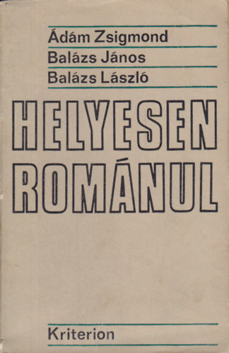 dm Zs.-Balzs J.-Balzs L. - Helyesen romnul