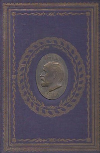 Zola Emile - Szerelem I-II.