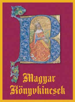 Monok Istv�n Buda Attila - Magyar k�nyvkincsek