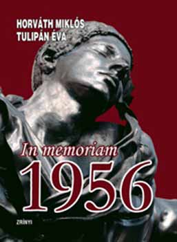 Tulip�n �va Horv�th Mikl�s - In memoriam 1956