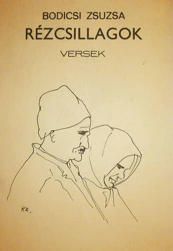Bodicsi Zsuzsa - Rzcsillagok