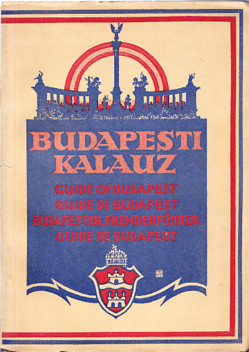 Dr. Ills Jzsef - Budapesti kalauz (tbbnyelv)