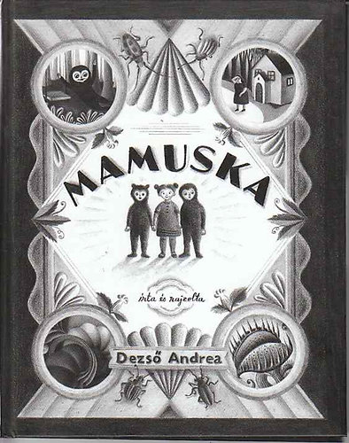 Dezs Andrea - Mamuska