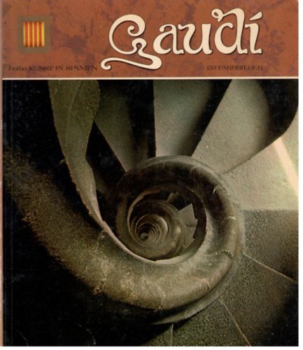 Gaud� - 150 farbbilder