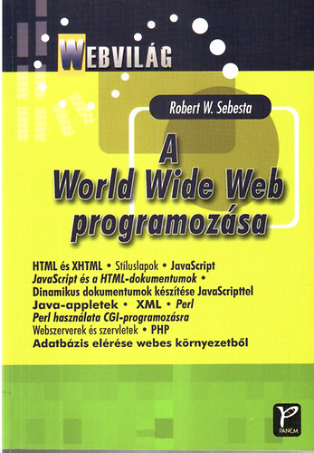 Robert W .Sebesta - A World Wide Web programozsa