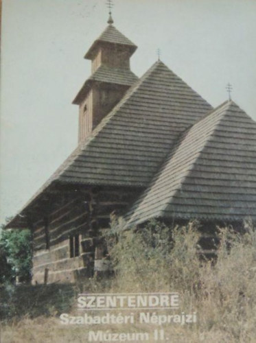 Füzes Endre - Szentendre - Szabadtéri Néprajzi Múzeum II.
