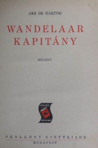 Jan De Hartog - Wandelaar kapitny