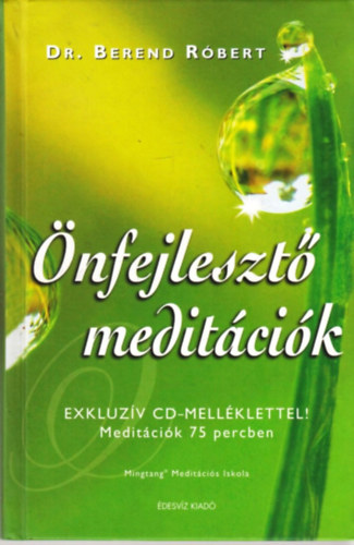 dr. Berend Rbert - nfejleszt meditcik (CD nlkl)