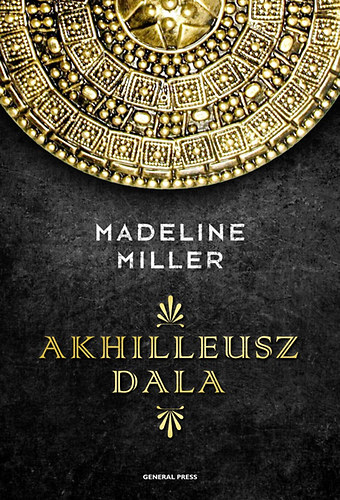 Madeline Miller - Akhilleusz dala