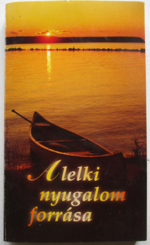 Ellen G White - A lelki nyugalom forrsa