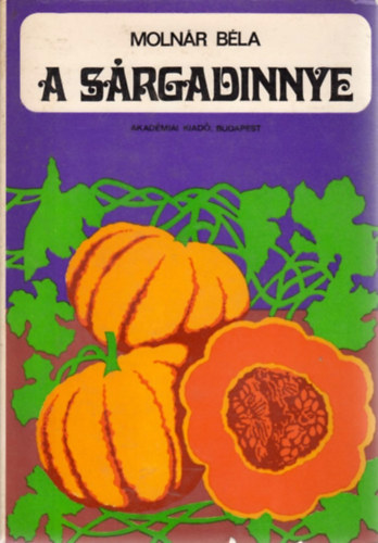 Moln�r B�la - A s�rgadinnye
