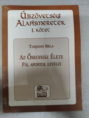 Tarjnyi Bla - jszvetsgi alapismeretek-I. ktet