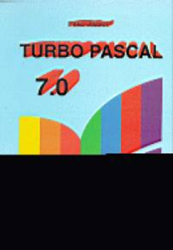 Pirk Jzsef - Turbo pascal 7.0