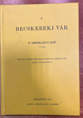 Szentkl�ray Jen� - A becskereki v�r