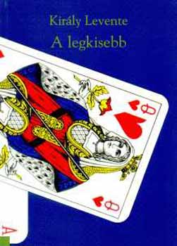 Király Levente - A legkisebb